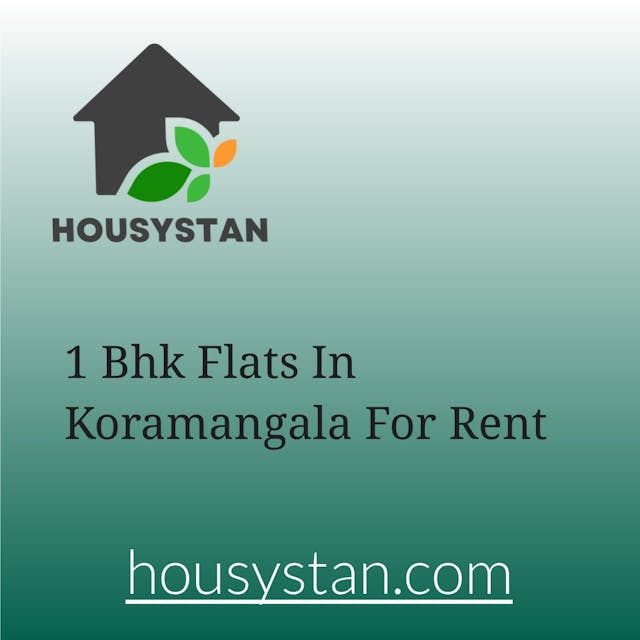 1 Bhk Flats In Koramangala For Rent