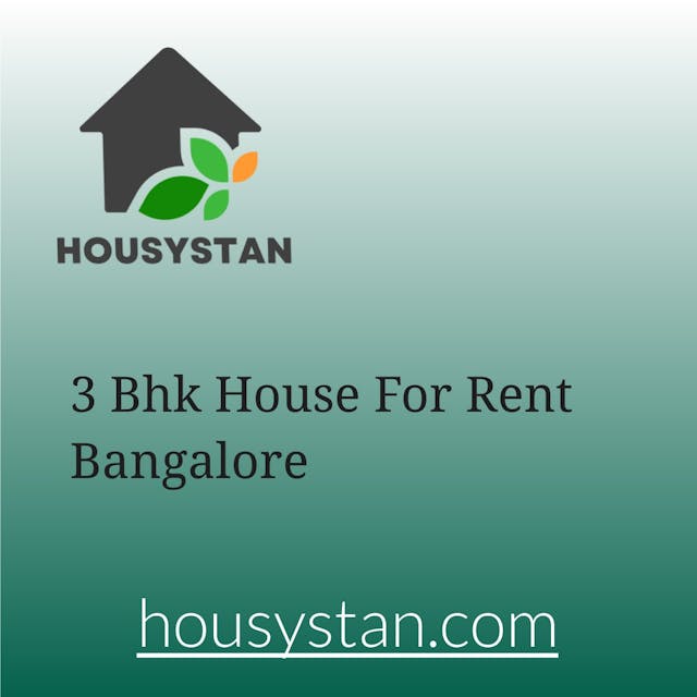3 Bhk House For Rent Bangalore