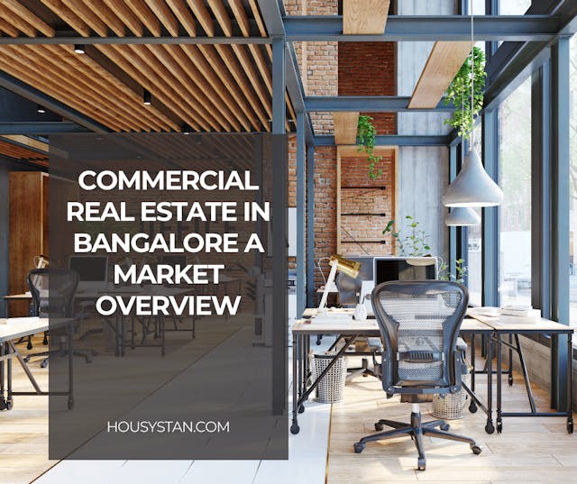 Commercial Real Estate in Bangalore A Market Overview