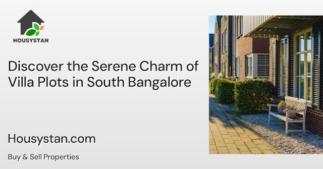 Discover the Serene Charm of Villa Plots in South Bangalore