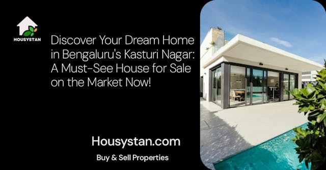Discover Your Dream Home in Bengaluru's Kasturi Nagar: A Must-See House for Sale on the Market Now!