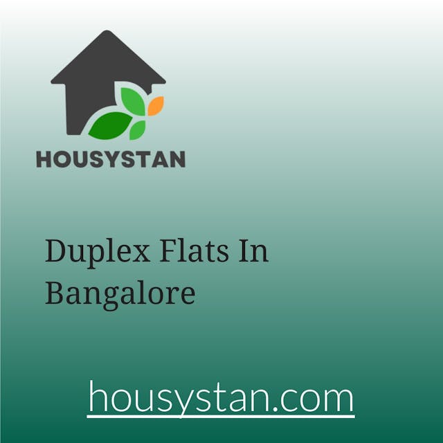 Duplex Flats In Bangalore