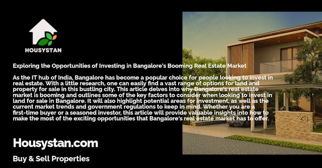Exploring the Opportunities of Investing in Bangalore's Booming Real Estate Market