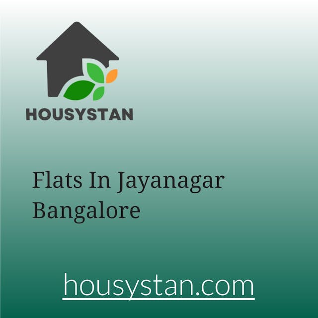 Flats In Jayanagar Bangalore
