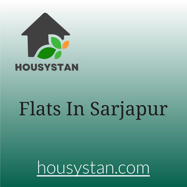 Flats In Sarjapur