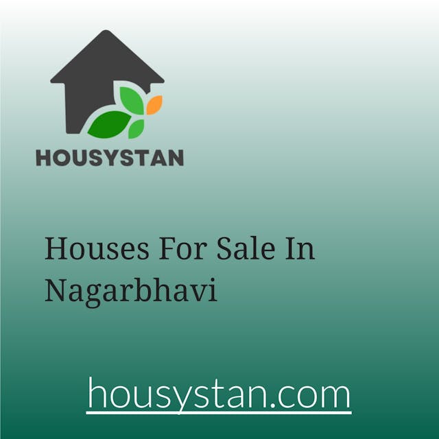 Houses For Sale In Nagarbhavi