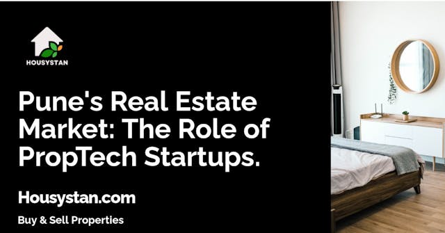 Pune's Real Estate Market: The Role of PropTech Startups