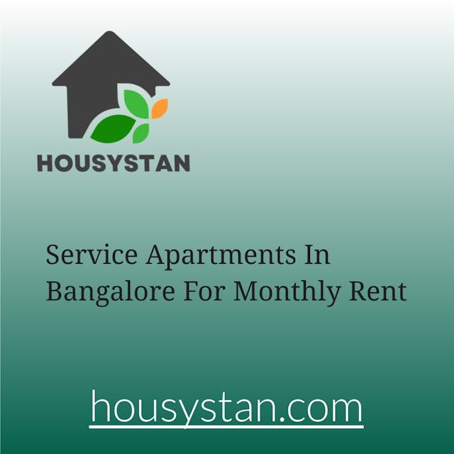 Service Apartments In Bangalore For Monthly Rent