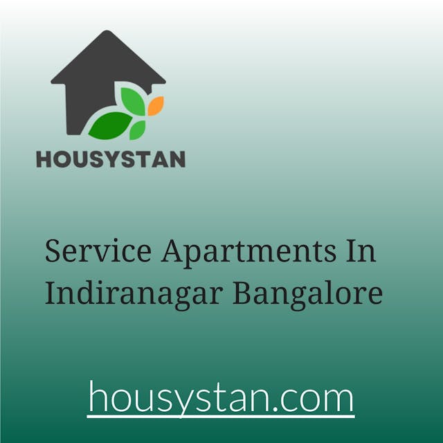 Service Apartments In Indiranagar