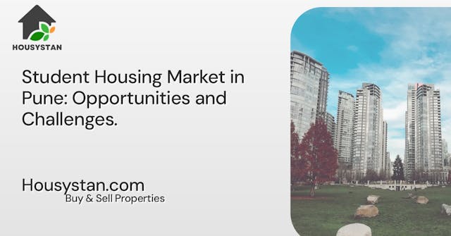 Student Housing Market in Pune: Opportunities and Challenges