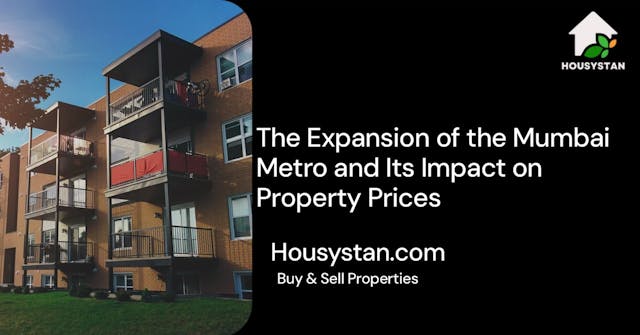 The Expansion of the Mumbai Metro and Its Impact on Property Prices