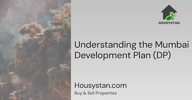 Understanding the Mumbai Development Plan (DP)