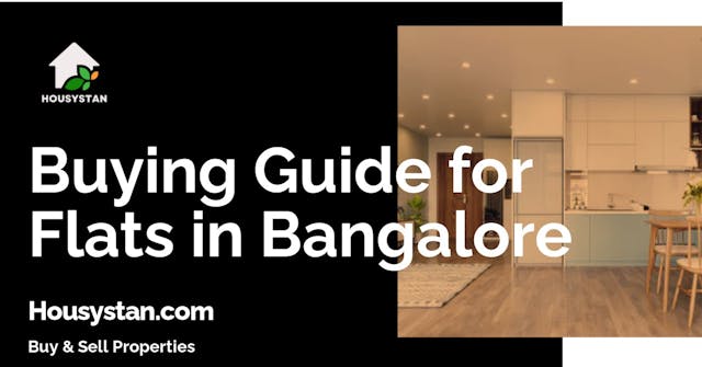Buying Guide for Flats in Bangalore